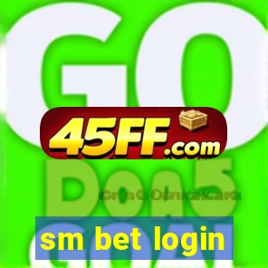 sm bet login